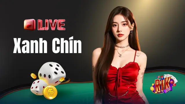 Xanh Chín Live