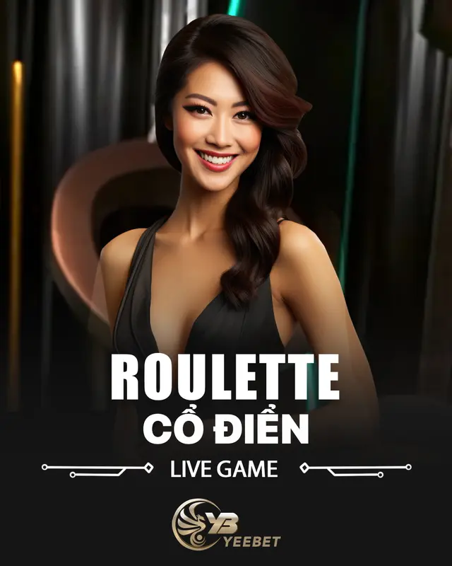 Roulette Cổ Điển