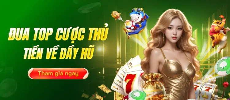 Đua top - Thắng đậm rinh quà lớn