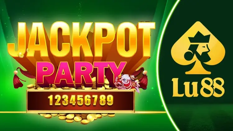 Săn Hũ Slot 10 Tỷ Tại Lu88 - Chia Sẻ Bí Kíp Thành Công