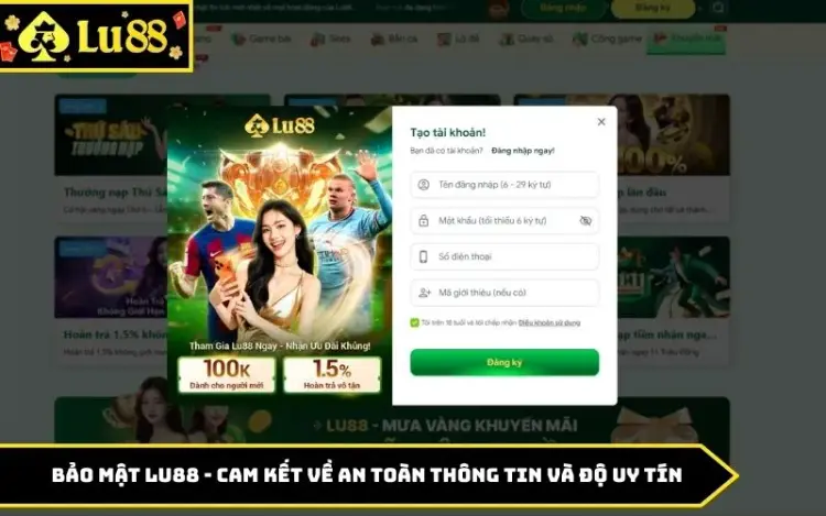Bảo Mật LU88 - Cam Kết Về An Toàn Thông Tin Và Độ Uy Tín